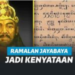 7 Ramalan Jayabaya yang Menjadi Kenyataan